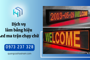 Dịch vụ làm bảng led ma trận chạy chữ quận 1 - nhanh chóng, giá rẻ