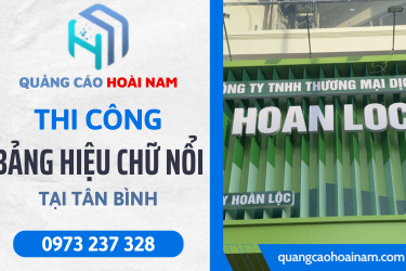 Tân Bình chỗ nào làm bảng hiệu chữ nổi chất lượng, chuyên nghiệp?