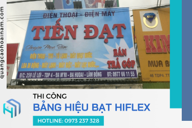 Thi công bảng hiệu bạt Hiflex Tân Bình giá tốt hàng đầu TP.HCM | Quảng cáo Hoài Nam