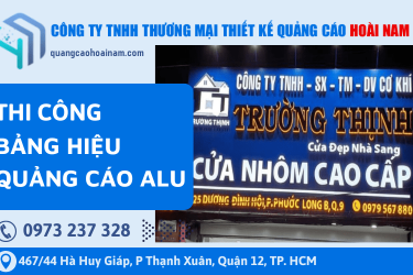 Thi công bảng hiệu quảng cáo alu giá rẻ quận 1, uy tín giá tốt